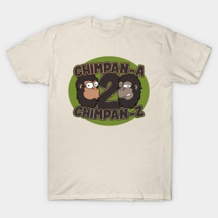 Chimpan-A 2 Chimpan-Z T-Shirt